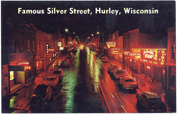 Vintage postcard of Silver Street, Hurley, Wisconsin.