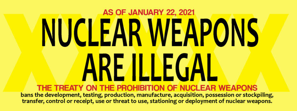 Nuclear weapons are now illegal